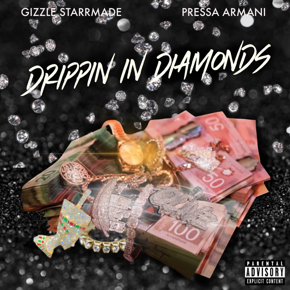 Drippin in Diamonds (Explicit)