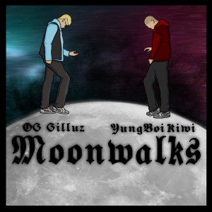 收听OG Gilluz的Moonwalks (Explicit)歌词歌曲