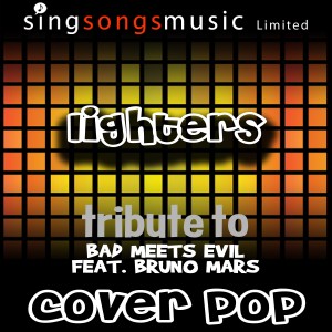 收聽Cover Pop的Lighters (Clean) (Tribute)歌詞歌曲