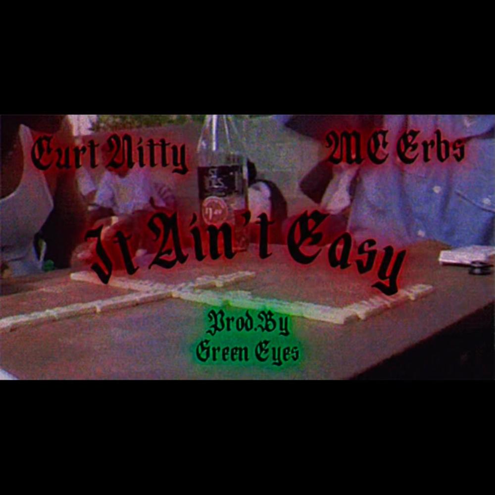 It Aint Easy (feat. Curt Nitty) (Explicit)