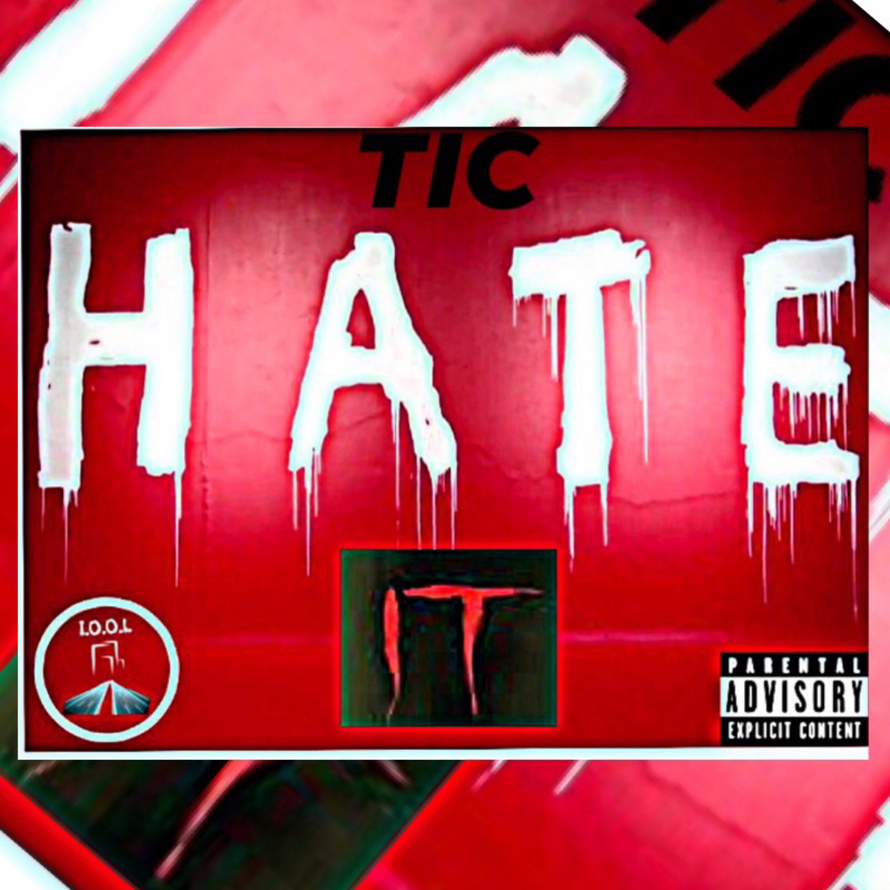 Hate It (Explicit)