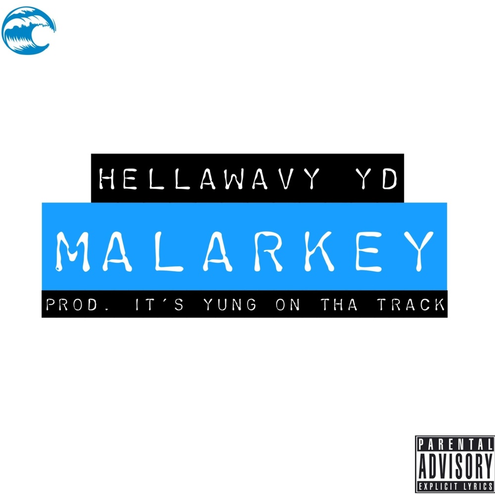 Malarkey (Explicit)