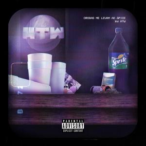 Listen to Drogas Me Levam ao Ápice (Explicit) song with lyrics from ATW WORLDWIDE