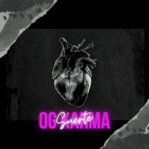 Listen to Suerte song with lyrics from OG karma