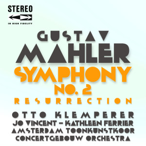 Album Gustav Mahler Symphony No.2 (Resurrection) from Kathleen Ferrier