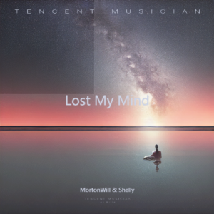 Album Lost my mind from MortonWill