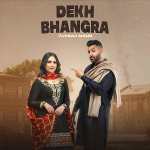 Album Dekh Bhangra from Yuvraj Mann