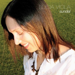 ดาวน์โหลดและฟังเพลง Sundial พร้อมเนื้อเพลงจาก LUCIA VIOLA