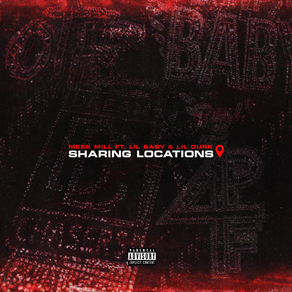 Sharing Locations (feat. Lil Baby & Lil Durk) (Explicit)