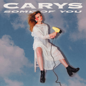 收聽Carys的some of you歌詞歌曲