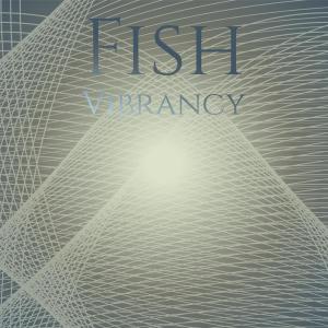 Various的专辑Fish Vibrancy