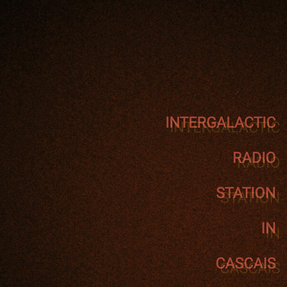 intergalactic radio station in cascais