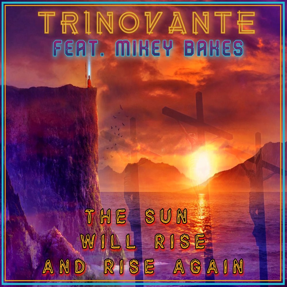 The Sun Will Rise and Rise Again (Instrumental)