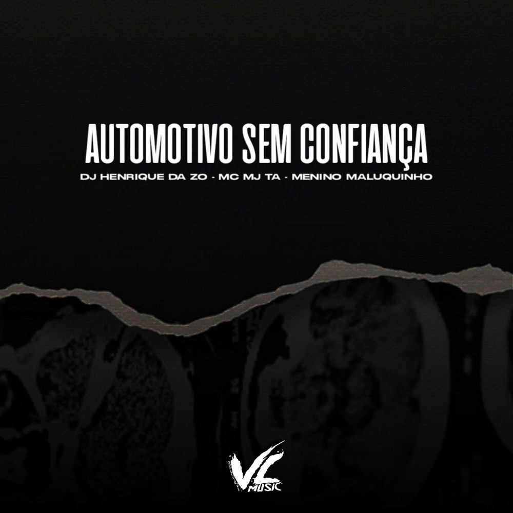 Automotivo Sem Confiança (Explicit)