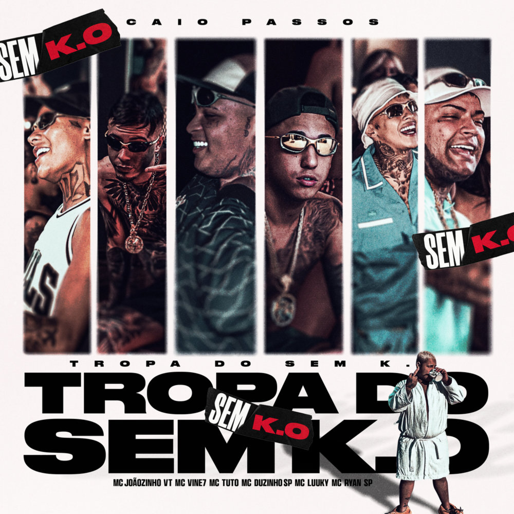 Tropa do Sem K.O (Explicit)