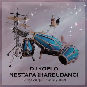 Dengarkan Nestapa (Hareudang) [Karaoke Version] (Karaoke Version) lagu dari Chikor Abryal dengan lirik