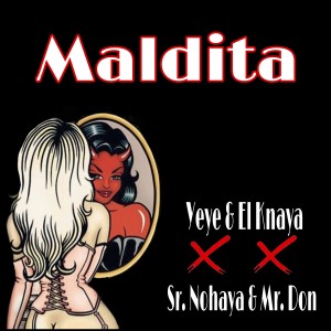 Listen to Maldita song with lyrics from Yeye