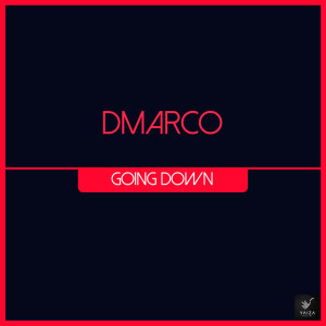 收听D.Marco的Going Down歌词歌曲