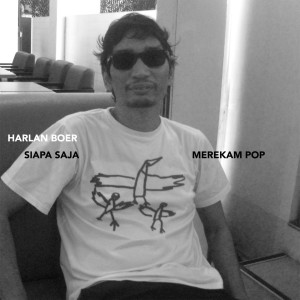 Listen to Siapa Saja Merekam Pop song with lyrics from Harlan Boer