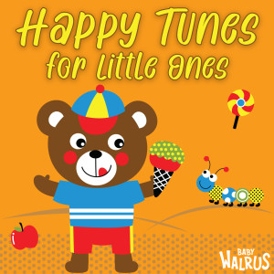 Album Happy Tunes for Little Ones oleh Nursery Rhymes and Kids Songs