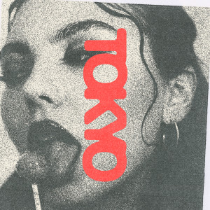 Listen to Tokyo song with lyrics from Tony Dark Eyes