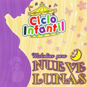 Mariano Yanani的專輯Ciclo Infantil Melodías para Nueve Lunas