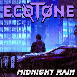 ดาวน์โหลดและฟังเพลง Midnight Rain (2021 Demo) พร้อมเนื้อเพลงจาก Ecotone