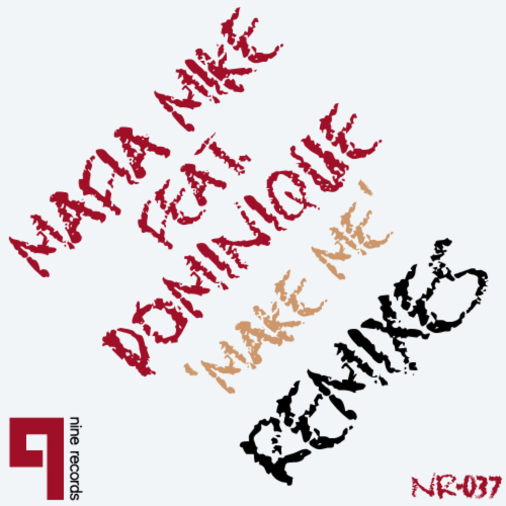 Make Me Remixes (Mike Gillenwater Remix)