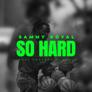Album So Hard from SAMMY ROYAL