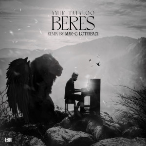Listen to Beres (Marg Lotfabadi Remix) song with lyrics from Amir Tataloo