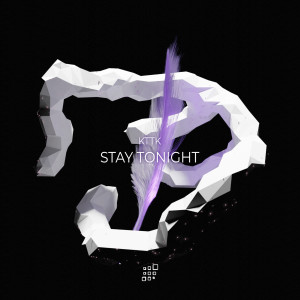 KTTK的專輯Stay Tonight