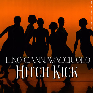 Album Hitch Kick (Contemporary Dance Edition) from Lino Cannavacciuolo