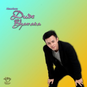 收听Dude Bharata的Harus Memilih歌词歌曲