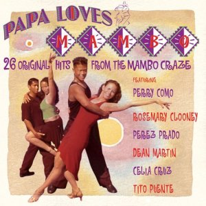 收聽Ray Charles Singers的Papa Loves Mambo歌詞歌曲
