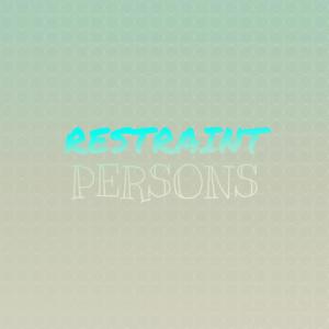 Restraint Persons dari Various