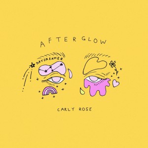 Carly Rose的专辑Afterglow
