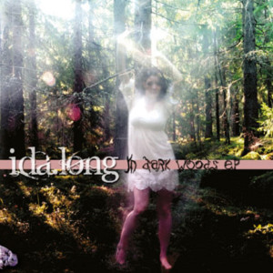 Ida Long的專輯In Dark Woods EP