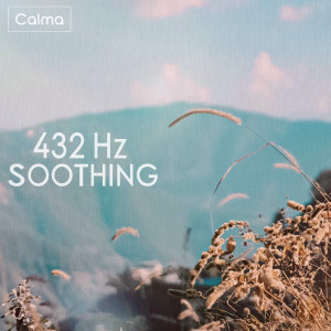 Album 432 Hz Soothing from Calma