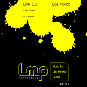 LMP DJs的專輯Dos Monos (Original Mix)