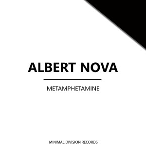 อัลบัม Metamphetamine - Single ศิลปิน Albert Nova