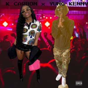 Album Carbon X Kenny (Explicit) from Yung Kenny