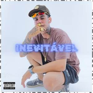 收聽MC Treze的Inevitável (Explicit)歌詞歌曲