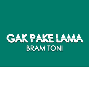 Bram Toni的專輯GAK PAKE LAMA