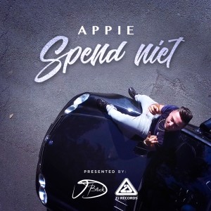 收聽Appie的Spend niet (Explicit)歌詞歌曲