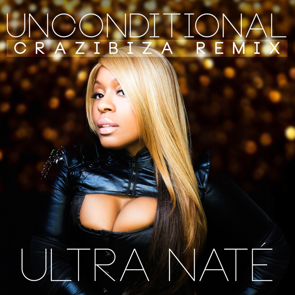 Unconditional (Crazibiza Remix)