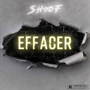 Album Effacer (Explicit) from Shoof