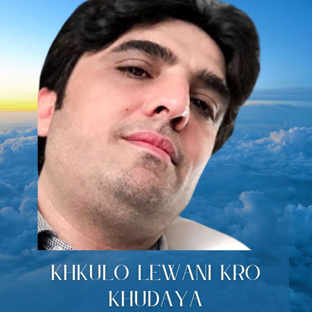 Khkulo Lewani Kro Khudaya