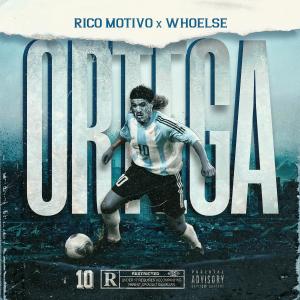 Listen to Ortega (Explicit) song with lyrics from Rico Motivo