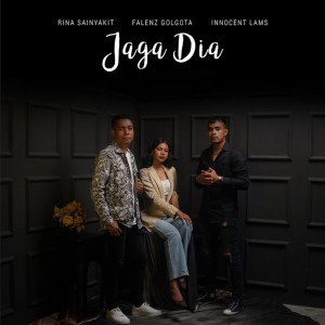 Dengarkan Jaga Dia lagu dari Falenz Golgota dengan lirik