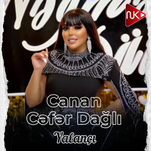 ดาวน์โหลดและฟังเพลง Yalançı พร้อมเนื้อเพลงจาก Canan